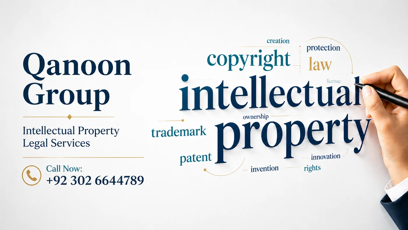 Intellectual property legal services in Pakistan by Qanoon Group — copyright, trademark, patent and brand protection